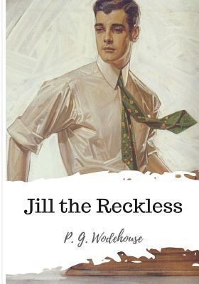 Jill the Reckless 1986501205 Book Cover