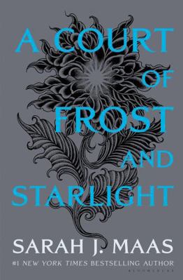 A Court of Frost and Starlight 1408890313 Book Cover