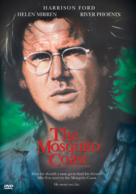 The Mosquito Coast 0790747049 Book Cover