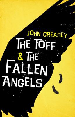 The Toff and the Fallen Angels 0755124006 Book Cover