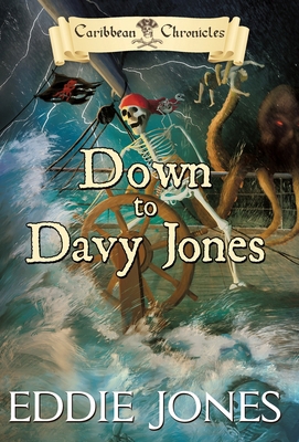 Down to Davy Jones 1645269094 Book Cover