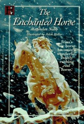 The Enchanted Horse 0786810297 Book Cover