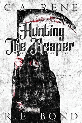 Hunting The Reaper: Reaped Book 1 1638470537 Book Cover