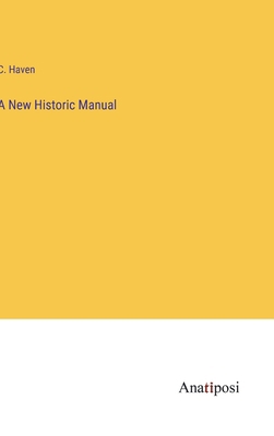 A New Historic Manual 3382115735 Book Cover