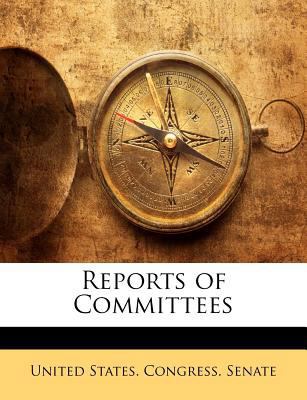 Reports of Committees 1144671116 Book Cover