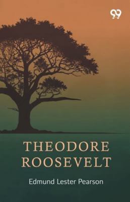Theodore Roosevelt 9374833379 Book Cover