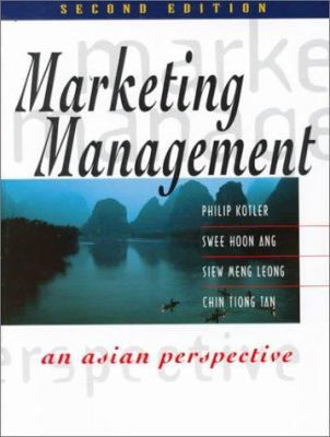 Marketing Management: An Asian Perspective 0130109800 Book Cover