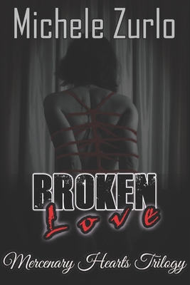 Broken Love 1942414501 Book Cover