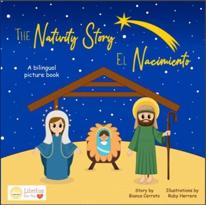 The Nativity Story/ el Nacimiento de Jesus