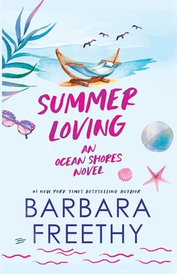 Summer Loving 1958064564 Book Cover