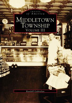 Middletown Township: Volume III 0738564567 Book Cover