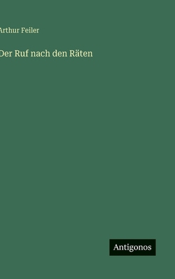 Der Ruf nach den Räten [German] 3563170029 Book Cover