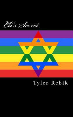 Eli's Secret 1499154550 Book Cover