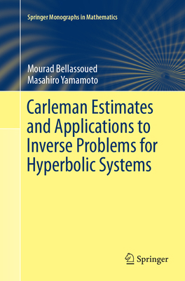Carleman Estimates and Applications to Inverse ... 4431568301 Book Cover