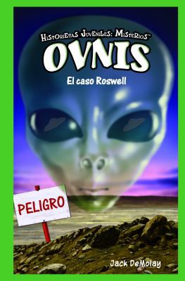 Ovnis: El Caso Roswell (Ufos: The Roswell Incid... [Spanish] 143582539X Book Cover