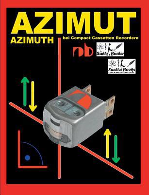 AZIMUT - AZIMUTH - bei Compact Cassetten Recordern [German] 3749408831 Book Cover