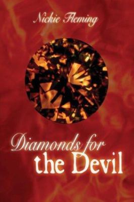 Diamonds For The Devil 1413717659 Book Cover