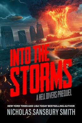 Into the Storms: A Hell Divers Prequel B0F34FFQF5 Book Cover