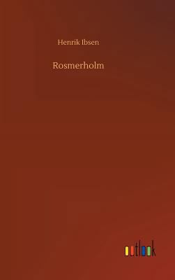 Rosmerholm 3732690385 Book Cover