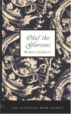 Olaf the Glorious 1426435460 Book Cover