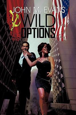 Wild Options 0595533752 Book Cover