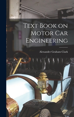 Text Book on Motor Car Engineering 1015982808 Book Cover