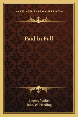 Paid In Full 116378897X Book Cover