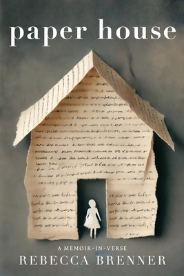 Paper House: A Memoir-in-Verse 196532049X Book Cover