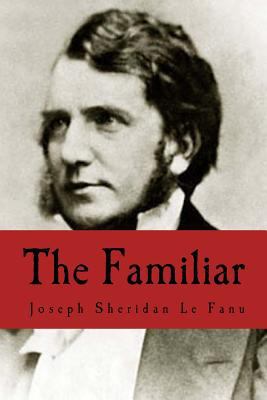 The Familiar 1986118924 Book Cover