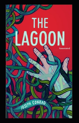 Paperback The Lagoon (Annotated) Book
