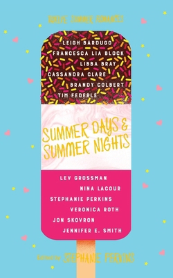 Summer Days and Summer Nights: Twelve Summer Ro... 1509809902 Book Cover