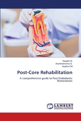 Post-Core Rehabilitation 6208449626 Book Cover