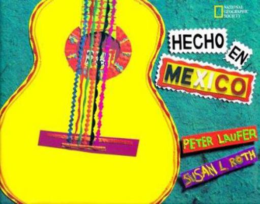 Hecho en Mexico (Spanish Edition) [Spanish] 0792279255 Book Cover