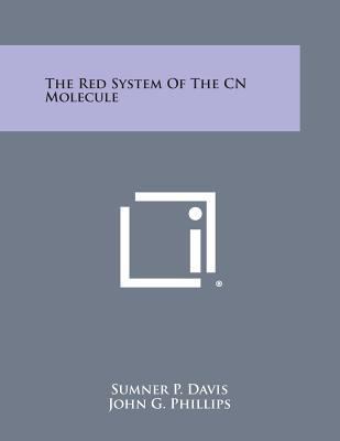 The Red System Of The CN Molecule 1258818647 Book Cover