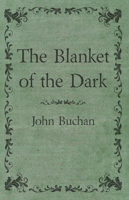 The Blanket of the Dark 147331724X Book Cover