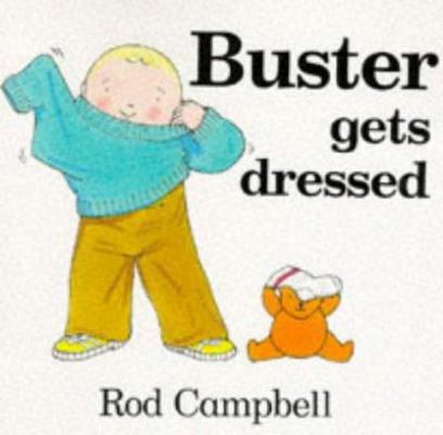 Buster Gets Dressed 033365370X Book Cover