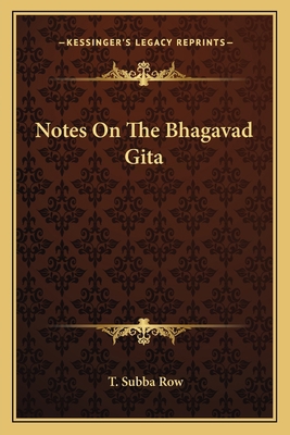 Notes on the Bhagavad Gita 1163171832 Book Cover