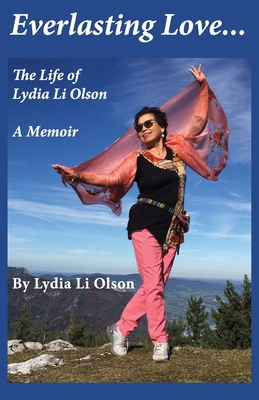 Everlasting Love: A Memoir B0DJZ8XPLJ Book Cover