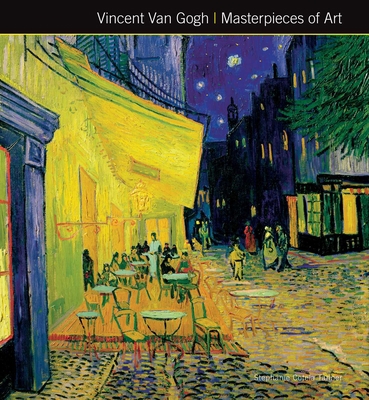 Vincent Van Gogh Masterpieces of Art 1783612096 Book Cover