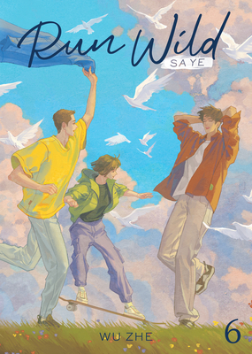 Run Wild: Sa Ye (Novel) Vol. 6 B0GQLBMYL9 Book Cover