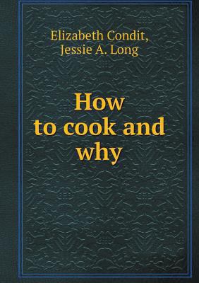 How to cook and why 5518620195 Book Cover