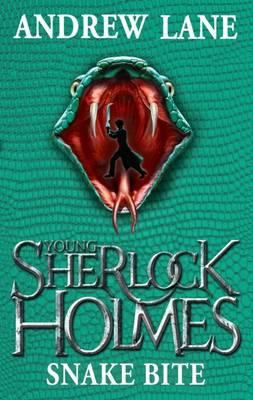 Young Sherlock Holmes: Snake Bite 0230763006 Book Cover