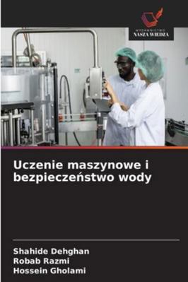 Uczenie maszynowe i bezpieczeństwo wody [Polish] 6203895822 Book Cover
