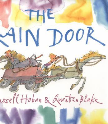 The Rain Door Hoban, Russell and Blake, Quentin [Spanish] 1406343811 Book Cover