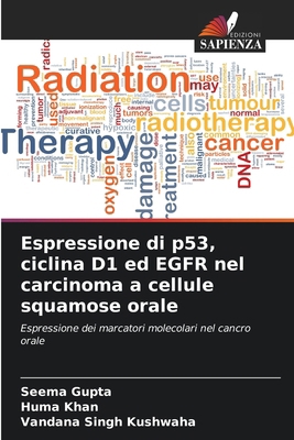 Espressione di p53, ciclina D1 ed EGFR nel carc... [Italian] 6200705321 Book Cover