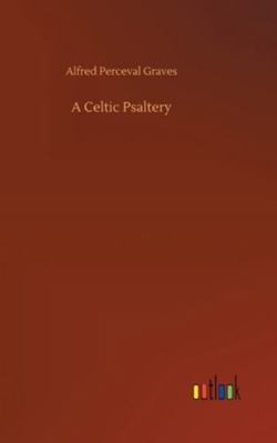 A Celtic Psaltery 3752362057 Book Cover