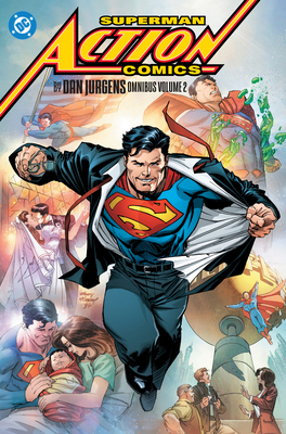 Superman: Action Comics by Dan Jurgens Omnibus ... 1799508536 Book Cover