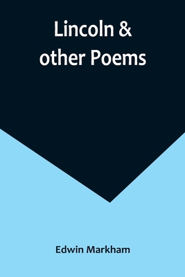 Lincoln & other poems 9356891508 Book Cover