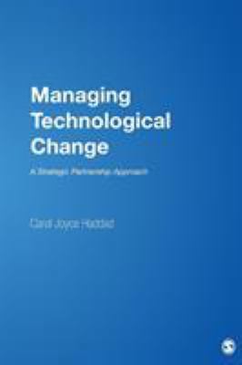 Managing Technological Change: A Strategic Part... 0761925643 Book Cover