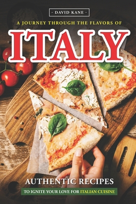 A Journey Through the Flavors of Italy: Authent... B0C9SLCS91 Book Cover